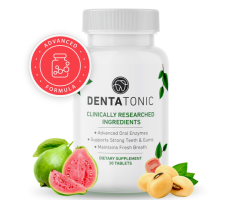 DentaTonic: Your Key to Stronger, Healthier Teeth